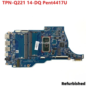 Remodelada do Portátil da placa Mãe Para o HP TPN-Q221 14-DQ Com Pent4417U CPU L61955-001 L61955-601 DA00PAMB6D0 Totalmente e 100% Testado