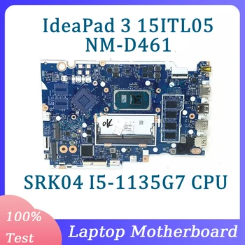HS45A/HS55A NM-D461 placa-mãe 5B21B84475 Para Lenovo IdeaPad 3 15ITL05 Laptop placa-Mãe Com SRK04 I5-1135G7 CPU 4GB 100%Testado