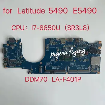 Para DELL Latitude 5490 E5490 Laptop placa-Mãe Com SR3L8 I7-8650U CPU CN-0D3TCJ 0D3TCJ D3TCJ DDM70 LA-F401P 100% Funcionando Bem