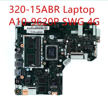 Placa mãe Lenovo ideapad 320-15ABR Laptop placa-mãe A10-9620P SWG 4G 5B20P11090