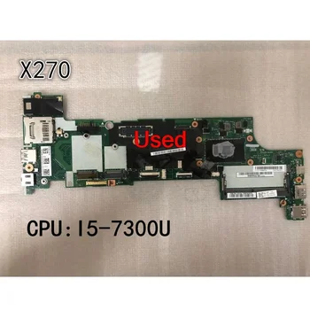 Usado Para Lenovo ThinkPad X270 Laptop placa-Mãe CPU I5-7300U FRU 01HY507 01HY505 01LW712