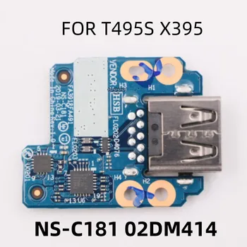 Novo Original Para Lenovo Thinkpad T495S X395 Portátil USB NS-C181 USB Sub Cartão Conector da Placa de FRU 02DM414